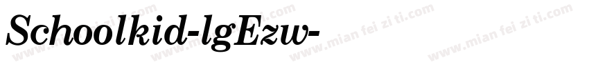 Schoolkid-lgEzw字体转换