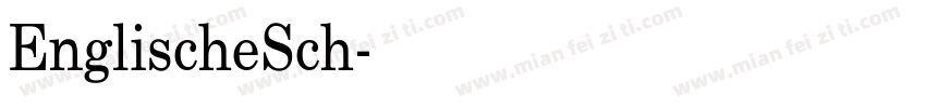 EnglischeSch字体转换