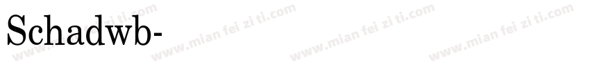 Schadwb字体转换