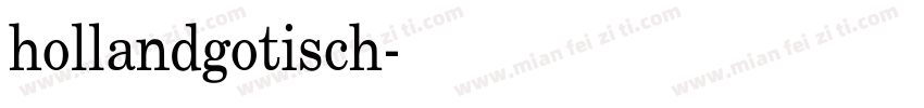 hollandgotisch字体转换