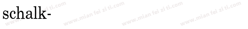 schalk字体转换