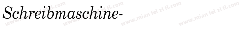 Schreibmaschine字体转换