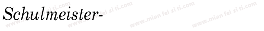 Schulmeister字体转换