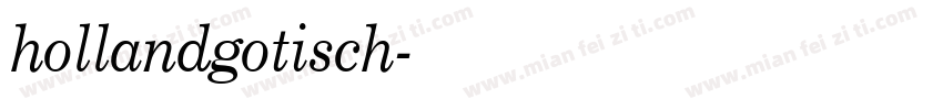 hollandgotisch字体转换