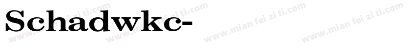Schadwkc字体转换