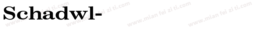Schadwl字体转换