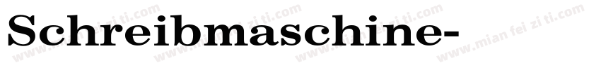 Schreibmaschine字体转换