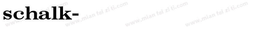 schalk字体转换