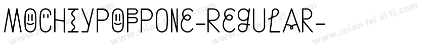 MochiyPopPOne-Regular字体转换