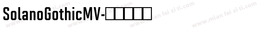 SolanoGothicMV字体转换