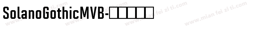 SolanoGothicMVB字体转换
