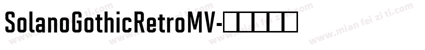 SolanoGothicRetroMV字体转换