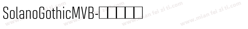 SolanoGothicMVB字体转换