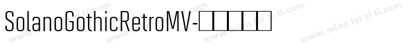 SolanoGothicRetroMV字体转换