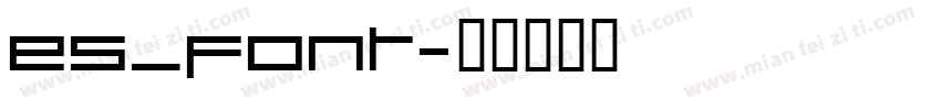 es_font字体转换