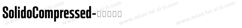 SolidoCompressed字体转换