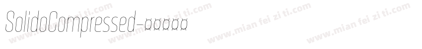 SolidoCompressed字体转换