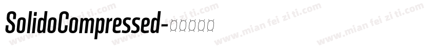 SolidoCompressed字体转换