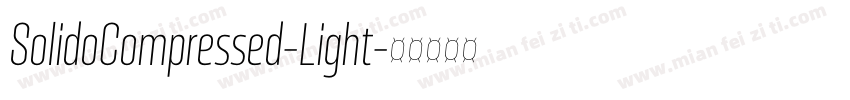 SolidoCompressed-Light字体转换