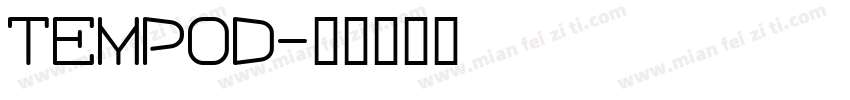 TEMPOD字体转换