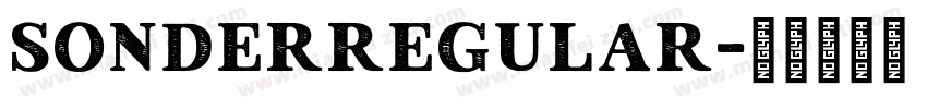 SonderRegular字体转换