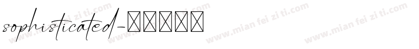 sophisticated字体转换