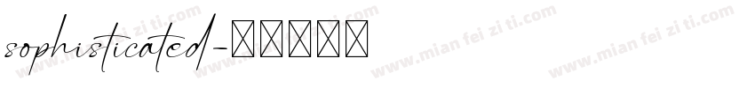 sophisticated字体转换