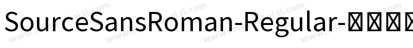 SourceSansRoman-Regular字体转换