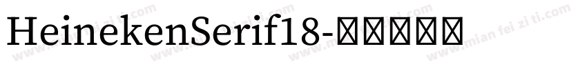 HeinekenSerif18字体转换