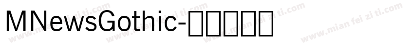 MNewsGothic字体转换