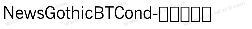 NewsGothicBTCond字体转换