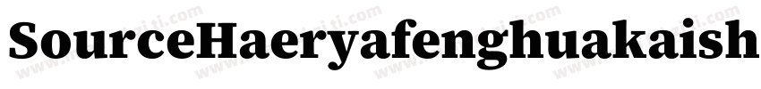 SourceHaeryafenghuakaishu字体转换