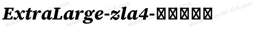 ExtraLarge-zla4字体转换