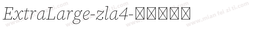 ExtraLarge-zla4字体转换