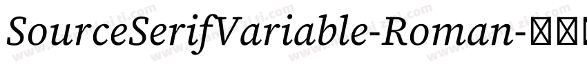SourceSerifVariable-Roman字体转换