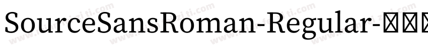 SourceSansRoman-Regular字体转换
