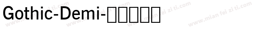 Gothic-Demi字体转换