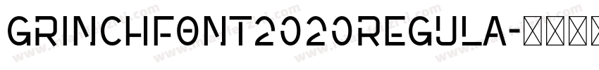 GrinchFont2020Regula字体转换