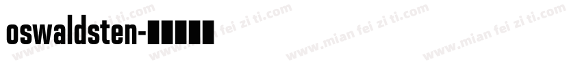 oswaldsten字体转换