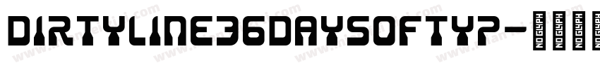 Dirtyline36Daysoftyp字体转换