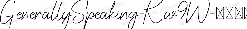 GenerallySpeaking-Kw9W字体转换