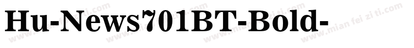 Hu-News701BT-Bold字体转换