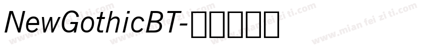 NewGothicBT字体转换