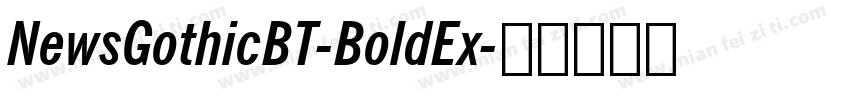 NewsGothicBT-BoldEx字体转换