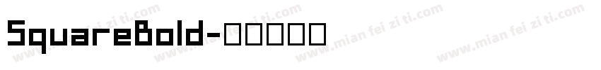 SquareBold字体转换