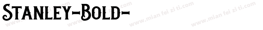 Stanley-Bold字体转换