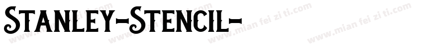 Stanley-Stencil字体转换