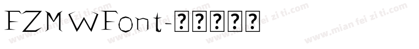 FZMWFont字体转换