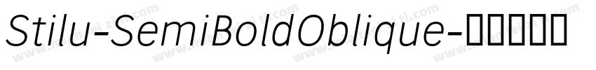 Stilu-SemiBoldOblique字体转换