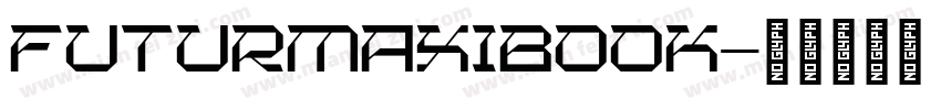 FuturMaxiBook字体转换
